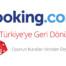 Booking.com Türkiye'ye Geri Dönüyor